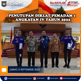 Diklat Pemadam 1 Ditutup, 40 Peserta Kembali Melayani Pemadaman Kebakaran dan Penanggulangan Bencana