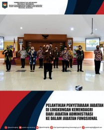 Pelantikan Penyetaraan Jabatan di Lingkungan Kemendagri dari Jabatan Administrasi Ke Jabatan Fungsional