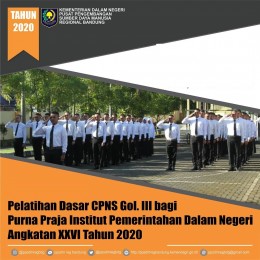 Mengasah Kompetensi Darah Baru ASN  Melalui Latsar CPNS bagi Purna Praja IPDN di PPSDM Kemendagri Regional Bandung