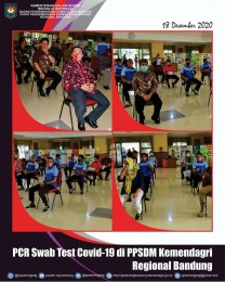 PCR SWAB TEST COVID-19 di PPSDM Kemendagri Regional Bandung Tahun 2020