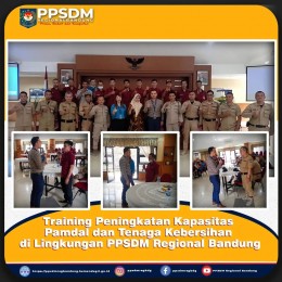 Training Peningkatan Kapasitas Pamdal & Tenaga Kebersihan bagi Pegawai PPSDM Reg. Bandung dengan Narsum dari Bank Mandiri