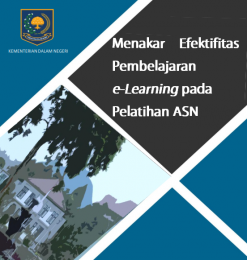 Menakar Efektifitas Pembelajaran e-Learning pada Pelatihan ASN