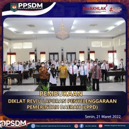 Pendidikan dan Pelatihan Reviu Laporan Penyelenggaraan Pemerintah Daerah (LPPD)