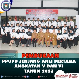 Pelatihan Jabatan Fungsional PPUPD Jenjang Ahli Pertama Angkatan V dan VI Tahun 2023
