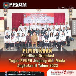 Pembukaan Pelatihan Orientasi Tugas PPUPD Jenjang Ahli Muda Tahun 2023