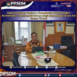 Rapat  Secara Virtual Persiapan Kegiatan Kementerian Dalam Negeri BerAKHLAK