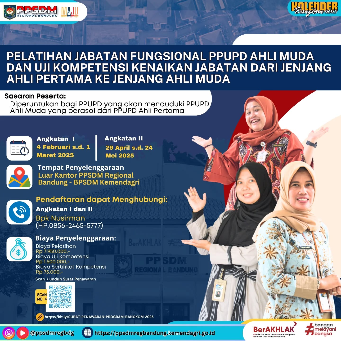 Angkatan I: 4 Februari - 1 Maret 2025