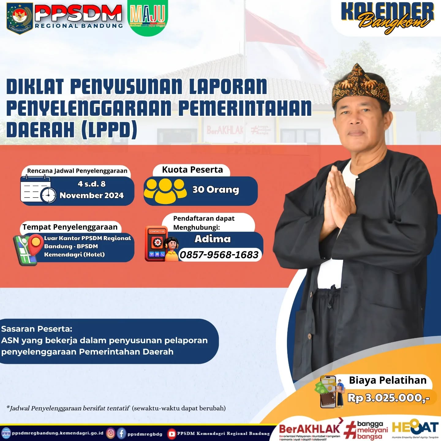 Diklat ini akan dilaksanakan pada Tanggal 4 hingga 8 November 2024 dan bertempat di Luar Kantor PPSDM Regional Bandung - BPSDM Kemendagri (hotel).