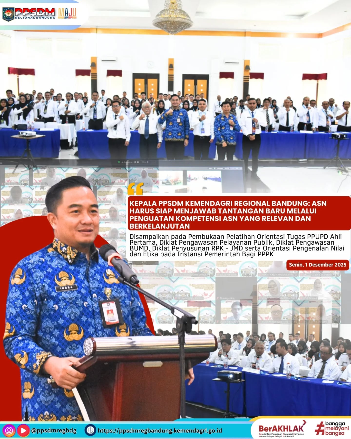 Kepala PPSDM Kemendagri Regional Bandung: ASN Harus Siap Menjawab Tantangan Baru Melalui Penguatan Kompetensi ASN yang Relevan dan Berkelanjutan