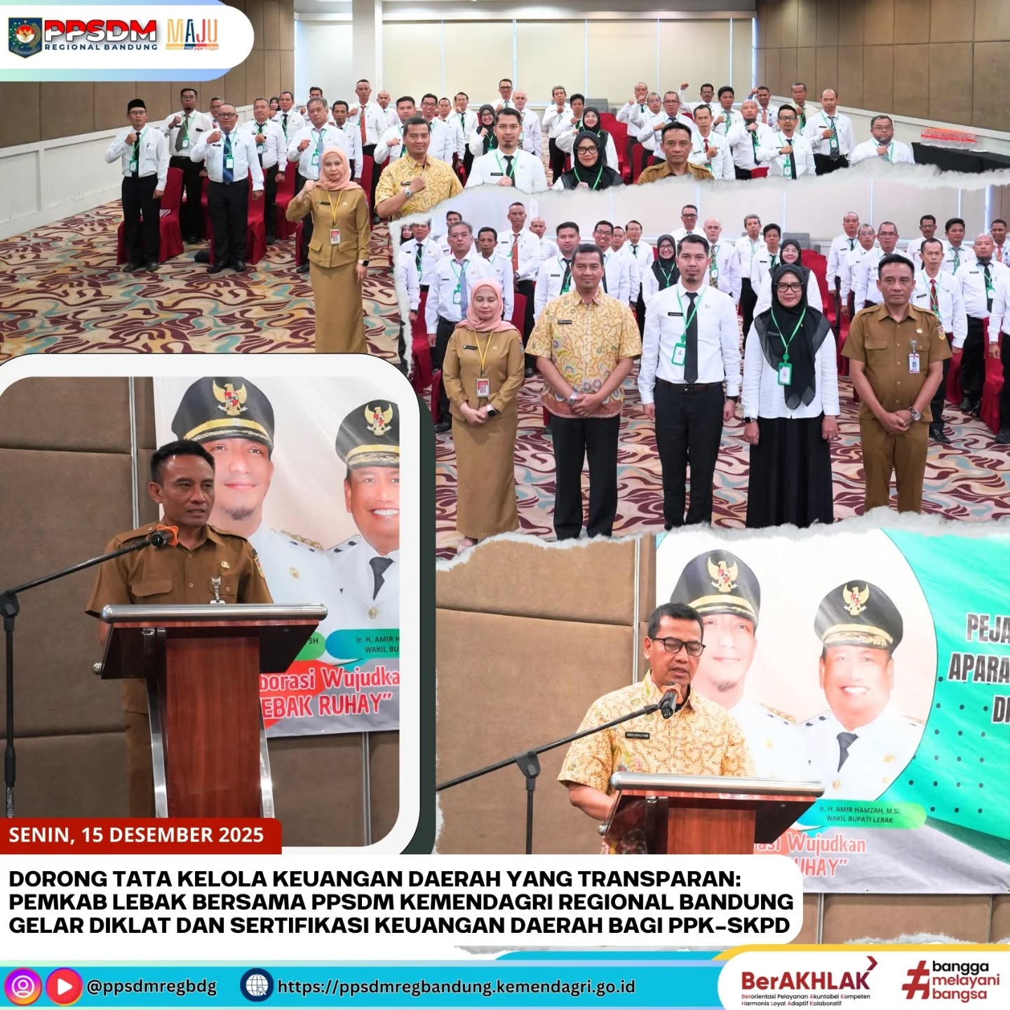 Dorong Tata Kelola Keuangan Daerah yang Transparan: Pemkab Lebak Bersama PPSDM Kemendagri Regional Bandung Gelar Diklat dan Sertifikasi Keuangan Daerah Bagi PPK-SKPD