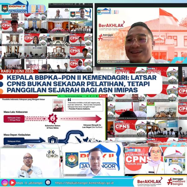 Kepala BBPKA-PDN II Kemendagri: Latsar CPNS Bukan Sekadar Pelatihan, tetapi Panggilan Sejarah bagi ASN Imipas