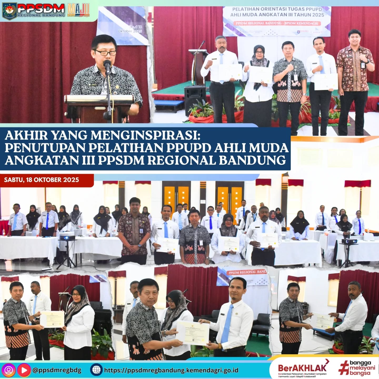 Akhir yang Membanggakan, Awal dari Pengabdian – Penutupan Pelatihan Orientasi Tugas PPUPD Ahli Muda