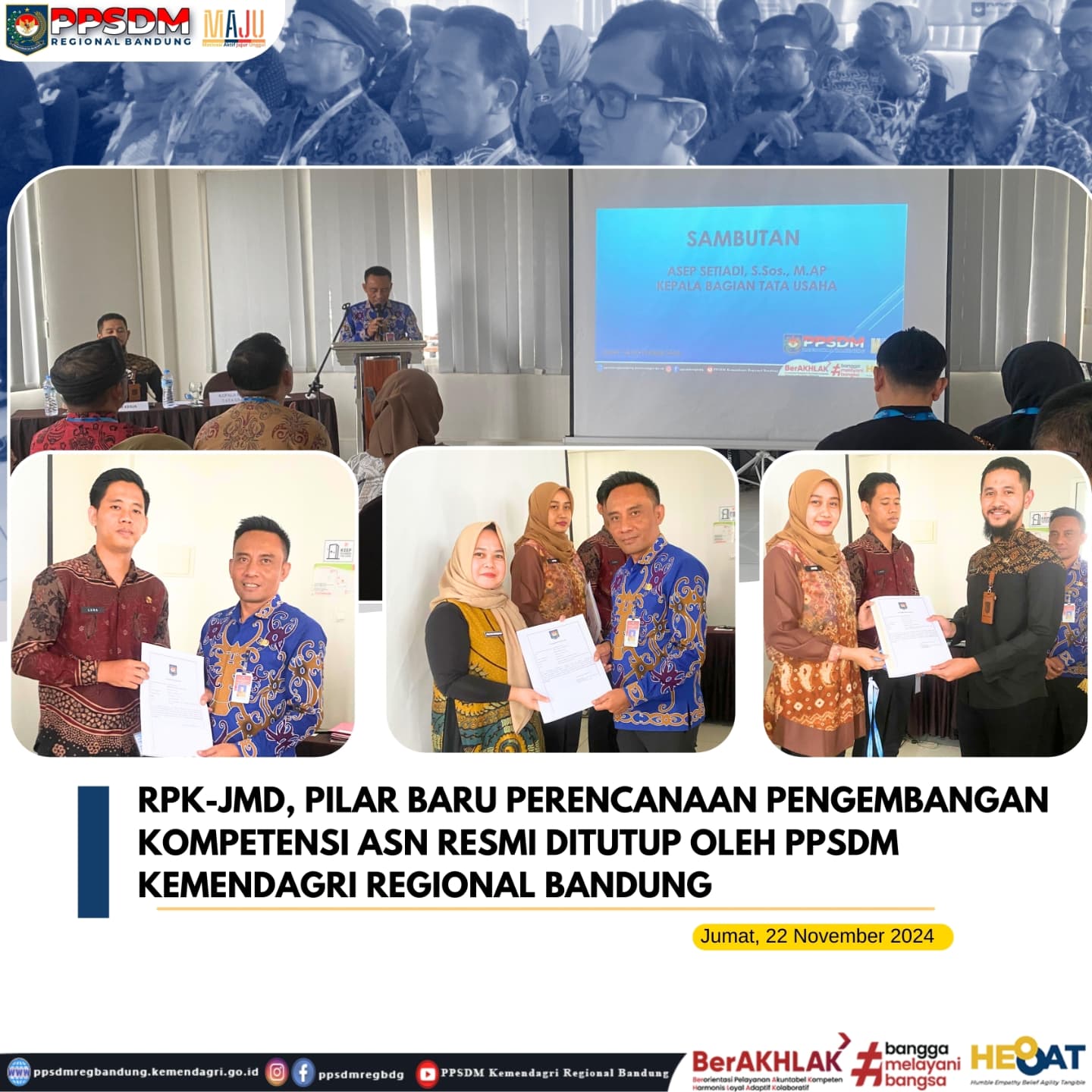 RPK-JMD, Pilar Baru Perencanaan Pengembangan Kompetensi ASN Resmi Ditutup oleh PPSDM Kemendagri Regional Bandung